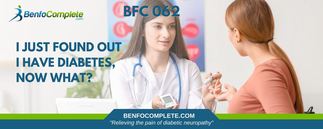 I Just Found Out Found Diabetes, Now What? - BenfoComplete