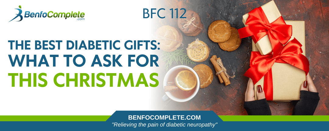 The Best Diabetic Gifts: What to Ask for This Christmas - BenfoComplete