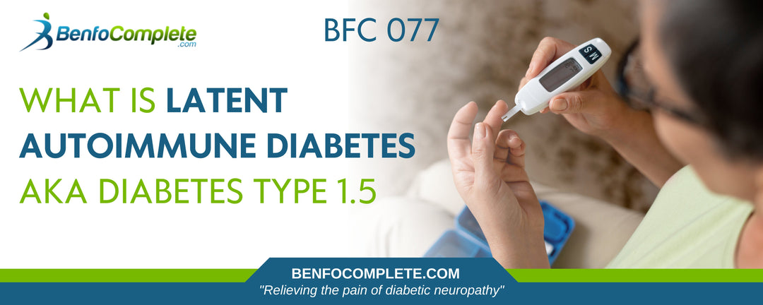 What Is Latent Autoimmune Diabetes Aka Diabetes Type 1.5 - BenfoComplete