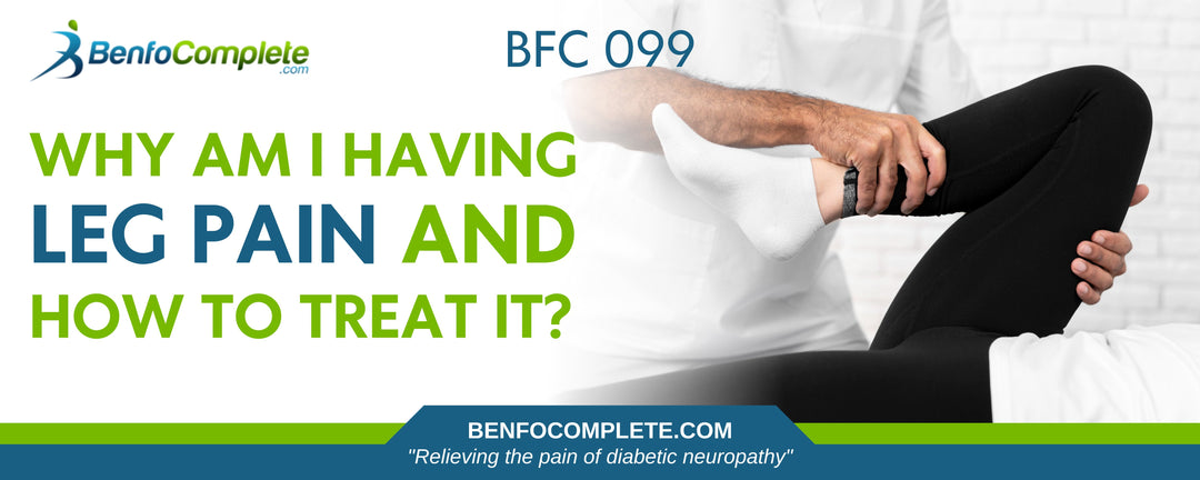 Why Am I Having Leg Pain and How to Treat It? - BenfoComplete